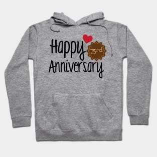 Happy 3rd Anniversary Hoodie